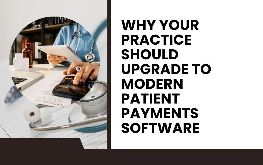 Patient Payments Software