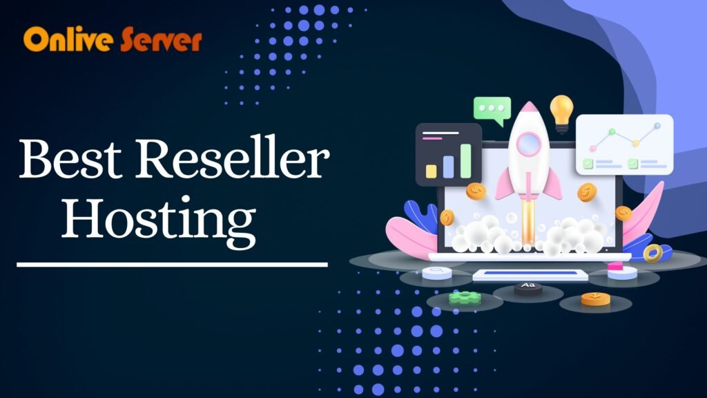 Best Reseller Hosting