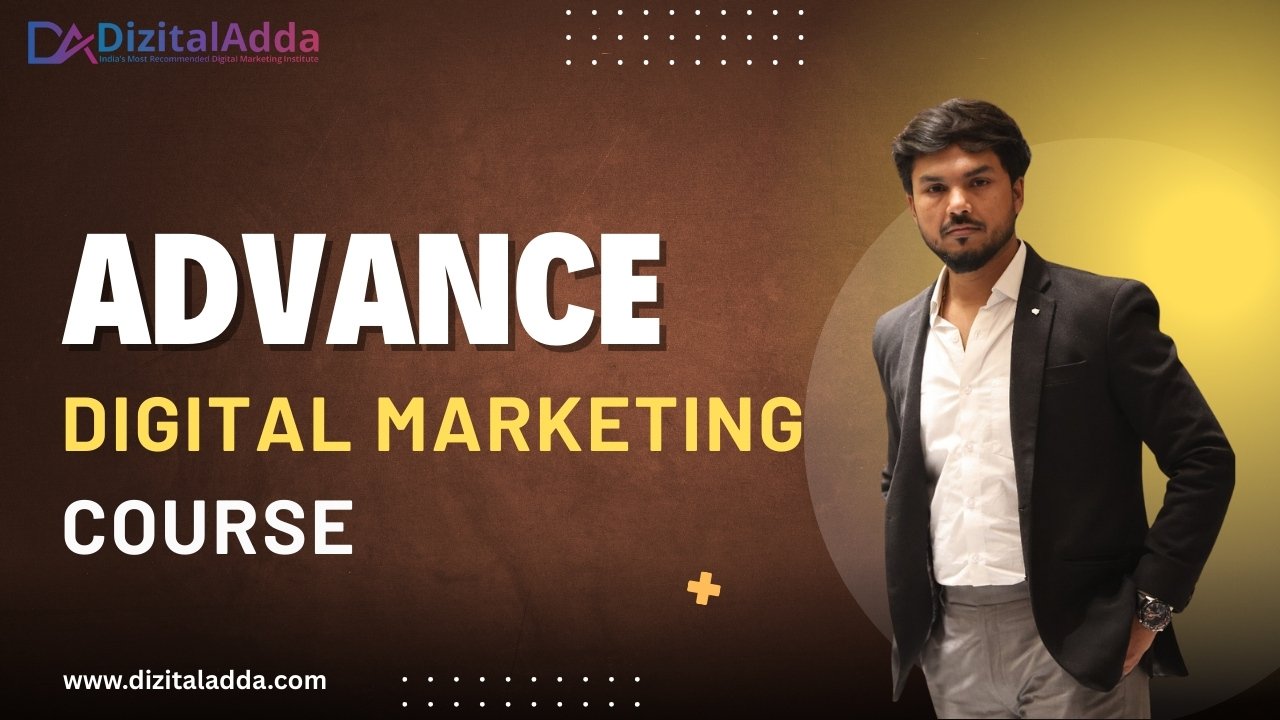 Best Digital Marketing Institute in Delhi With Placement| Digital Marketing Advance Course
