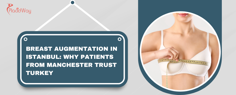 Breast Augmentation in Istanbul