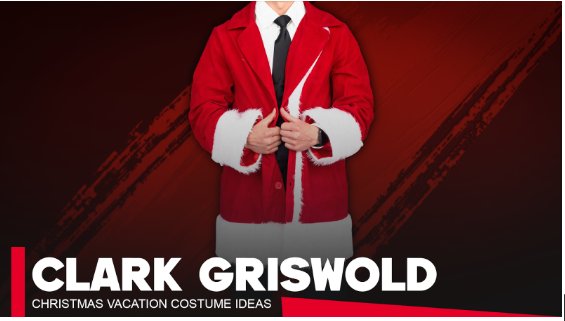 Clark Griswold Christmas Vacation Costume Ideas
