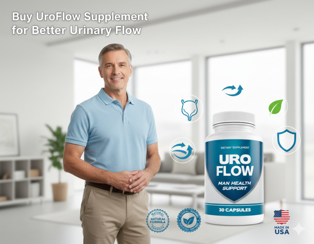 Buy UroFlow Supplement for Better Urinary Flow