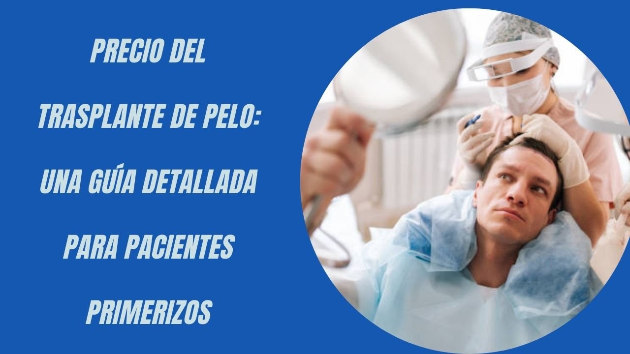 trasplante de pelo precio