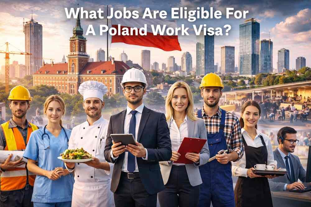 What Jobs Are Eligible For A Poland Work Visa